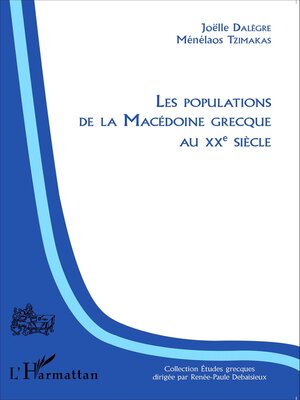 cover image of Les populations de la Macédoine grecque au XXème siècle